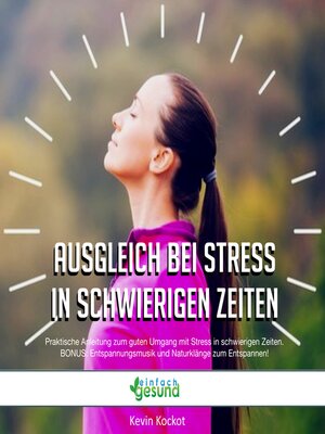 cover image of Ausgleich bei Stress in schwierigen Zeiten